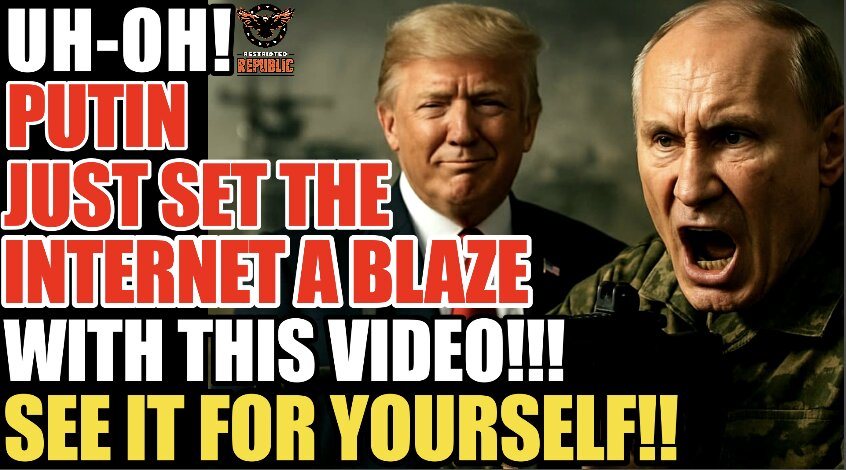 Putin Just Set The Internet a Blaze With This Video! See It For Yourself!  